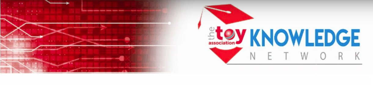 The Toy Association Knowledge Network
