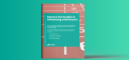Remove the hurdles to influencing retail buyers